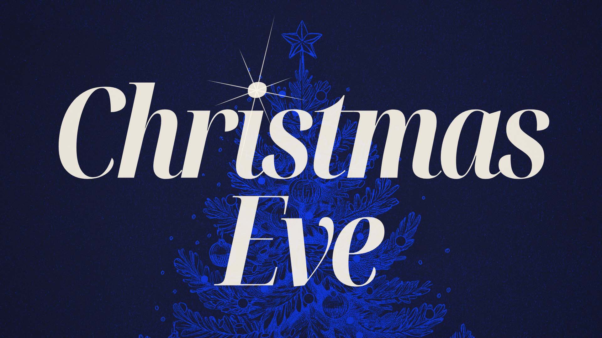 Christmas Eve Service 2025